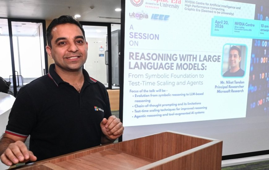 ग्राफिक एरा विश्वविद्यालय में एआई रीजनिंग पर विशेष कार्यशाला का आयोजन