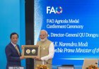 प्रधानमंत्री मोदी को FAO द्वारा दिया गया 2026 का प्रतिष्ठित ‘एग्रीकोला मेडल’, भारतीय किसानों को समर्पित