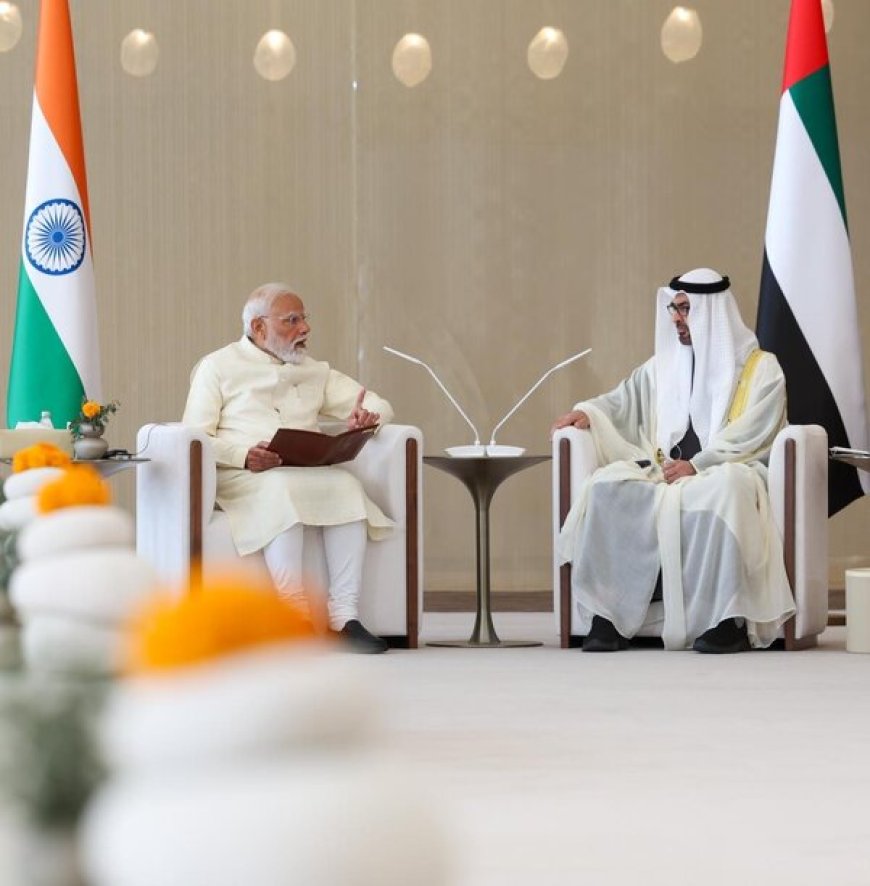 प्रधानमंत्री मोदी की यूएई यात्रा: ऊर्जा, रक्षा और एआई में भारत-यूएई समझौतों की विस्तार से चर्चा
