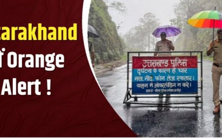 उत्तराखंड में 3 घंटे के लिए भारी बारिश का ऑरेंज अलर्ट, स्कूलों में अवकाश की घोषणा